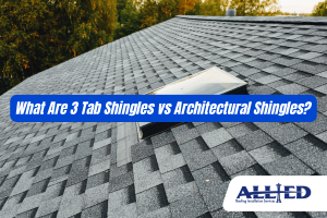 What Are 3 Tab Shingles vs Architectural Shingles